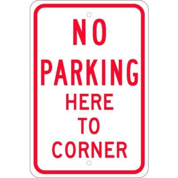 National Marker Co NMC Traffic Sign, No Parking Here To Corner, 18in X 12in, White TM99J